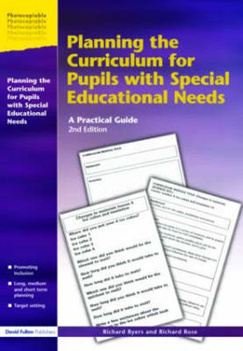 Planning the Curriculum for Pupils with Special Educational Needs: A Practical Guide