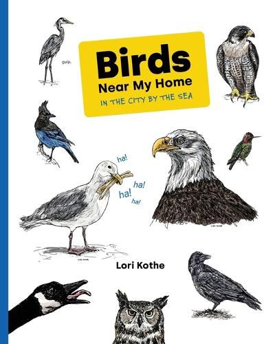 Cover image for Birds Near My Home in the City by the Sea