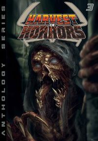 Cover image for Harvest of Horrors - Volume 3