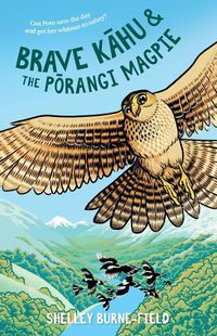 Cover image for Brave K?hu and the P?rangi Magpie
