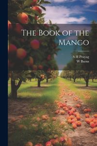 Cover image for The Book of the Mango