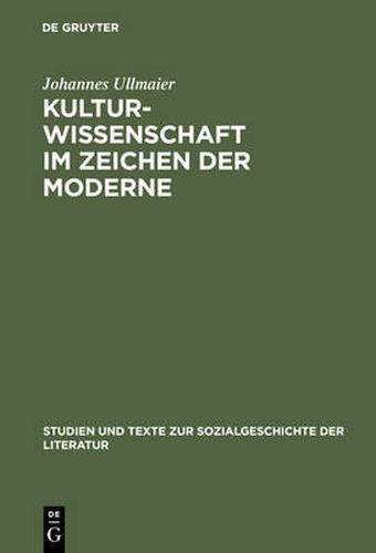 Cover image for Kulturwissenschaft im Zeichen der Moderne