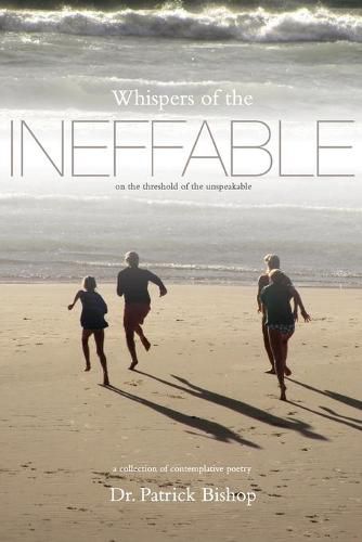 Whispers of the Ineffable