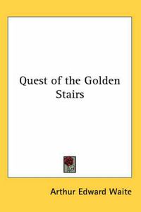 Cover image for Quest of the Golden Stairs