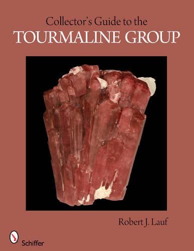 Cover image for Collector's Guide to the Tourmaline Group