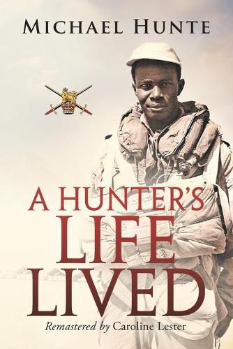 Cover image for A Hunter's Life Lived