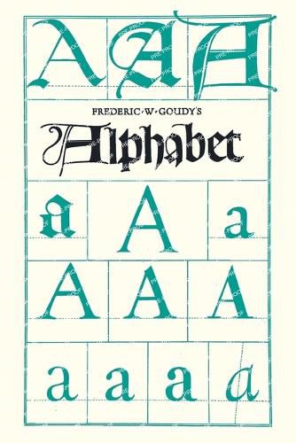 Frederic W. Goudy's Alphabet