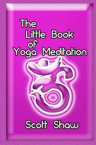 The Little Book of Yoga Meditation