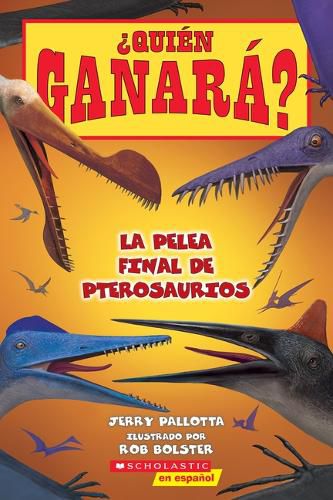 Cover image for Who Would Win?: Ultimate Pterosaur Rumble (Spanish Edition)
