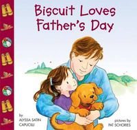 Cover image for Biscuit Loves Fathers Day