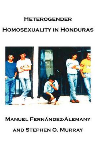 Cover image for Heterogender Homosexuality in Honduras