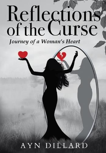 Cover image for Reflections of the Curse: Journey of a Woman's Heart