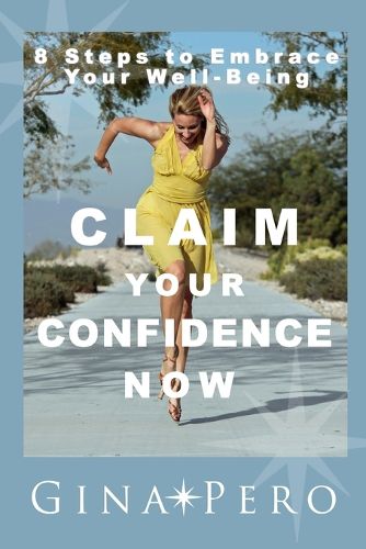 Cover image for Claim Your Confidence Now