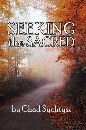 Cover image for Seeking the Sacred