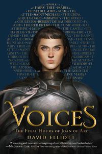 Cover image for Voices: The Final Hours of Joan of Arc
