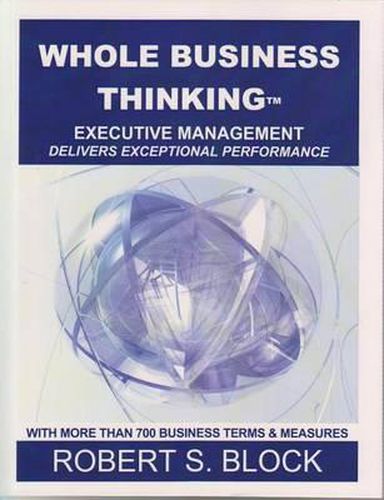 Cover image for Whole Business Thinking: Executive Management