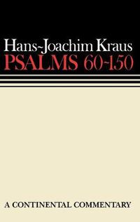 Cover image for Psalms 60 - 150: Continental Commentaries