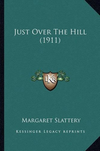 Just Over the Hill (1911)