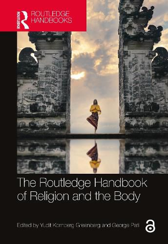 Cover image for The Routledge Handbook of Religion and the Body