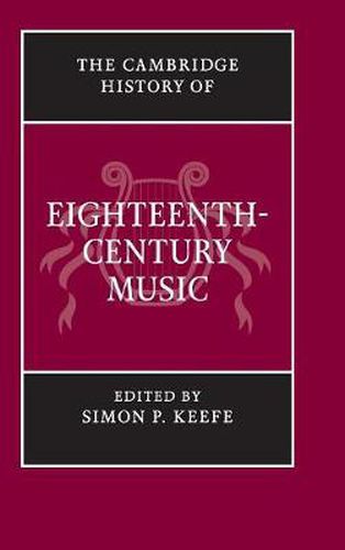 Cover image for The Cambridge History of Eighteenth-Century Music