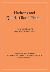 Cover image for Hadrons and Quark-Gluon Plasma