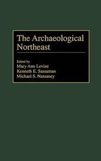 Cover image for The Archaeological Northeast