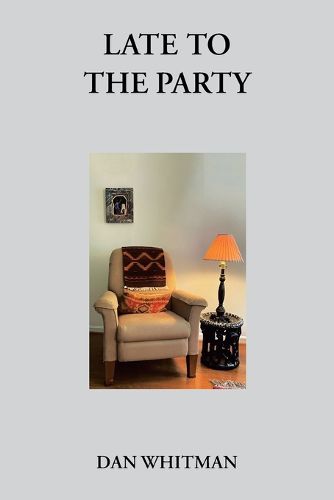 Cover image for Late to the Party