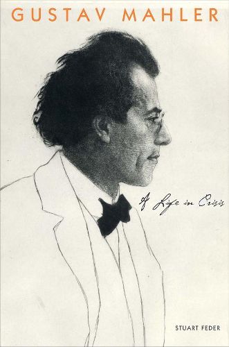 Cover image for Gustav Mahler: A Life in Crisis