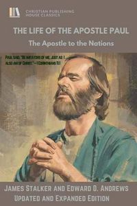 Cover image for The Life of the Apostle Paul: The Apostle to the Nations