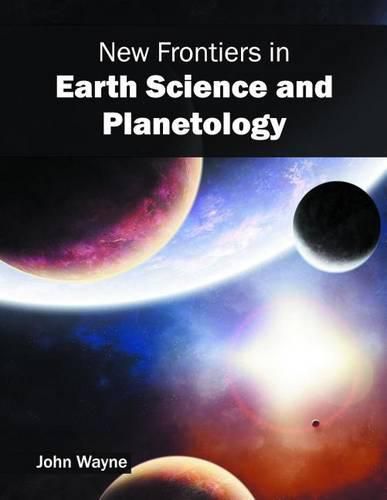 Cover image for New Frontiers in Earth Science and Planetology
