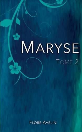 Cover image for Maryse - Tome 2