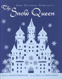 Cover image for Hans Christian Andersen's  the Snow Queen