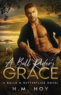 Cover image for A Bull Rider's Grace