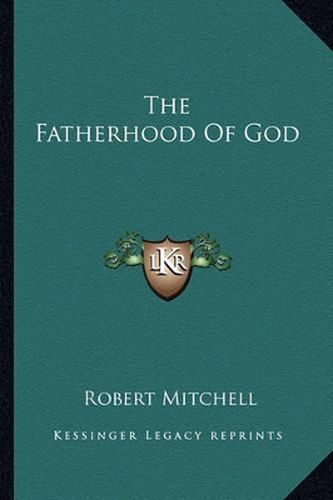 The Fatherhood of God