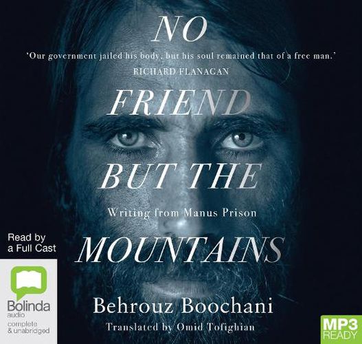 No Friend But The Mountains (Audiobook)