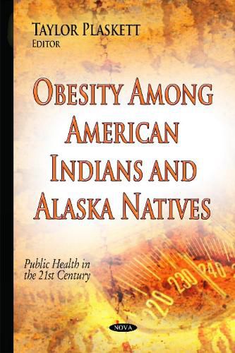 Cover image for Obesity Among American Indians & Alaska Natives