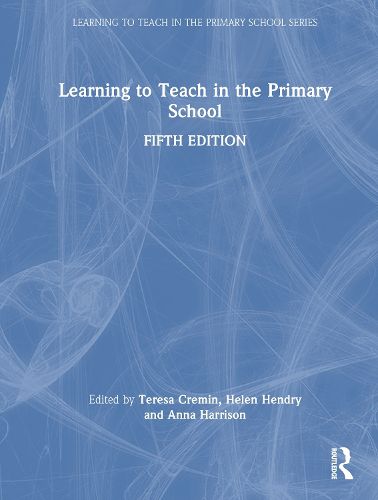 Cover image for Learning to Teach in the Primary School