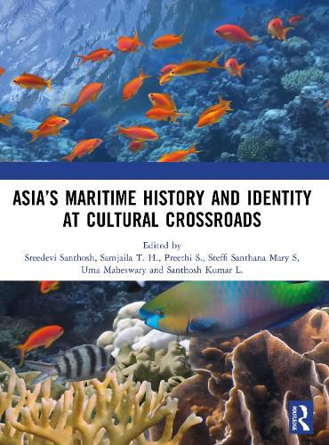 Cover image for Asia's Maritime History and Identity at Cultural Crossroads