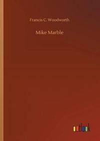 Cover image for Mike Marble