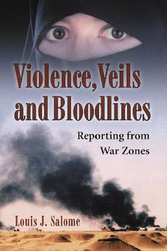 Cover image for Violence, Veils and Bloodlines