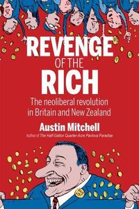 Cover image for Revenge of the Rich