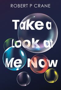 Cover image for Take a Look at Me Now