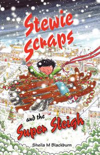 Cover image for Stewie Scraps and the Super Sleigh