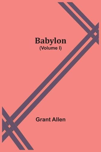 Cover image for Babylon (Volume I)