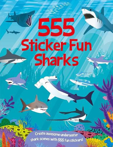 Cover image for 555 Sticker Fun Sharks