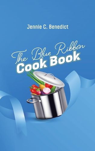 Cover image for The Blue Ribbon Cookbook