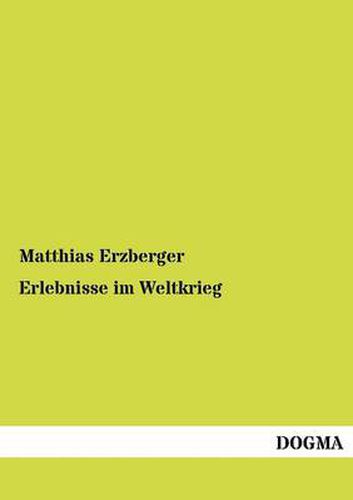 Cover image for Erlebnisse Im Weltkrieg