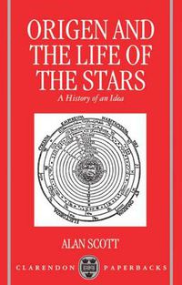 Cover image for Origen and the Life of the Stars: A History of an Idea