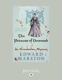 Cover image for The Princess of Denmark: An Elizabethan Mystery