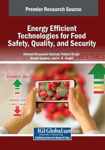 Cover image for Energy Efficient Technologies for Food Safety, Quality, and Security